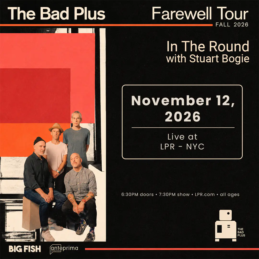 The Bad Plus Farewell Tour (Low Tickets) poster image