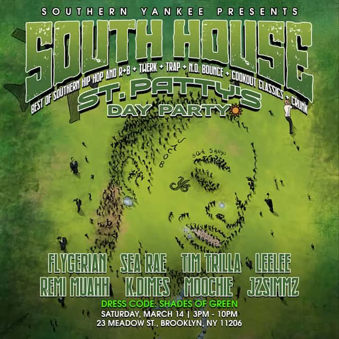 🏡South House vs 🇳🇬 Naija House - St. Pattys Day Party | South House | Sat, Mar 14, 2026 | The Brooklyn Monarch event image
