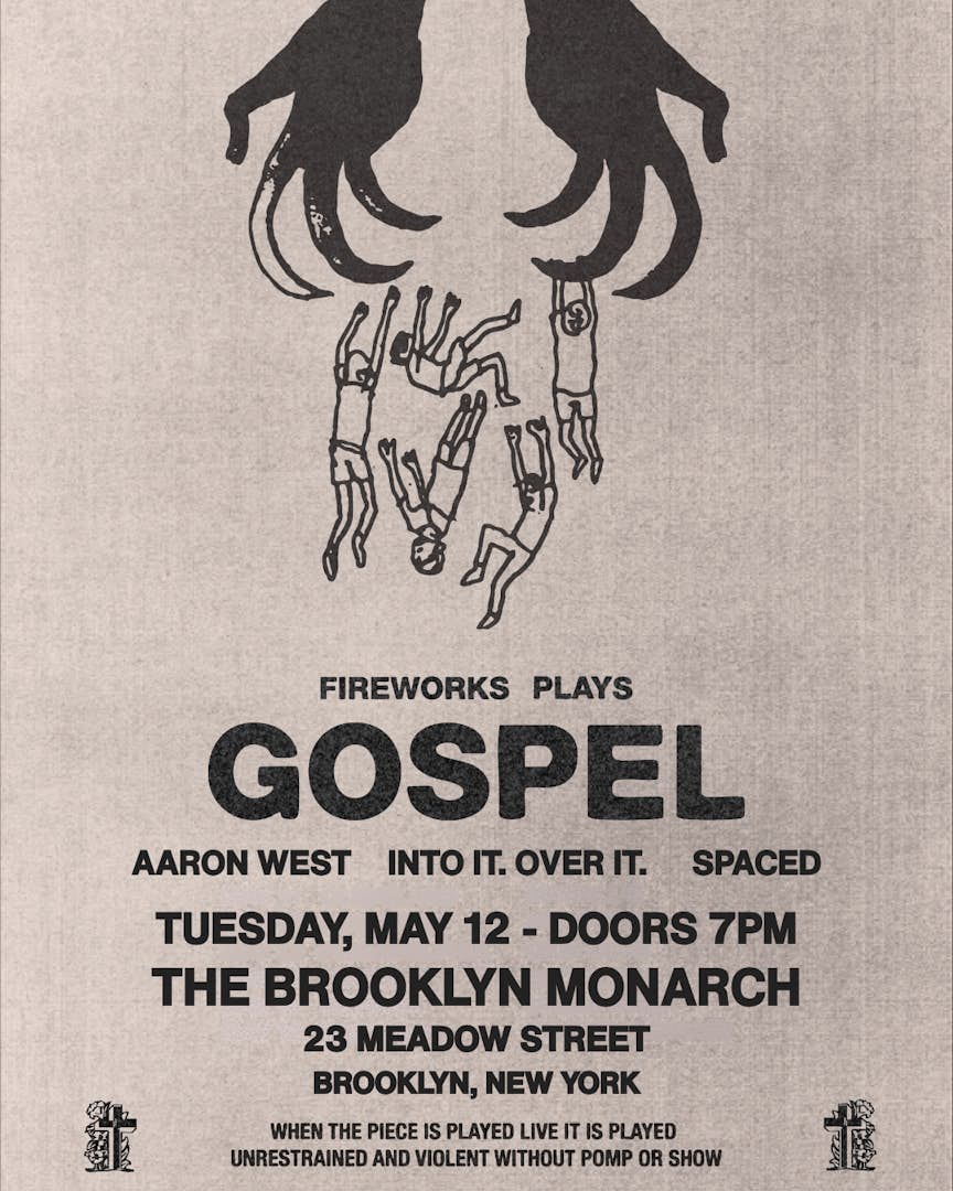 Fireworks- Gospel 15 Year Anniversary w/ Aaron West, Into It. Over It, and Spaced poster image