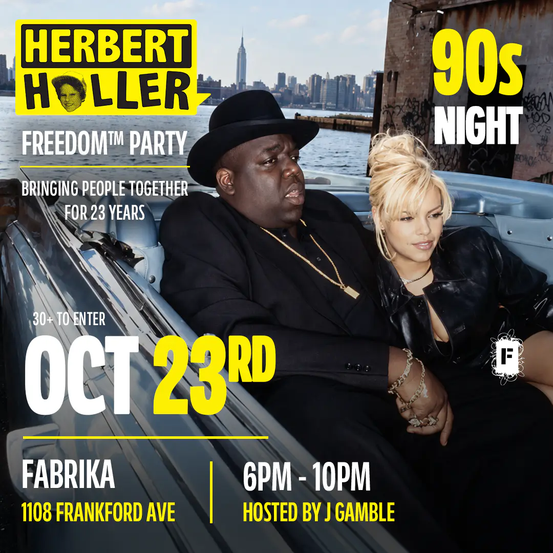 Herbert Holler’s Freedom™ Party PHL: THE 90s PARTY!!! poster image