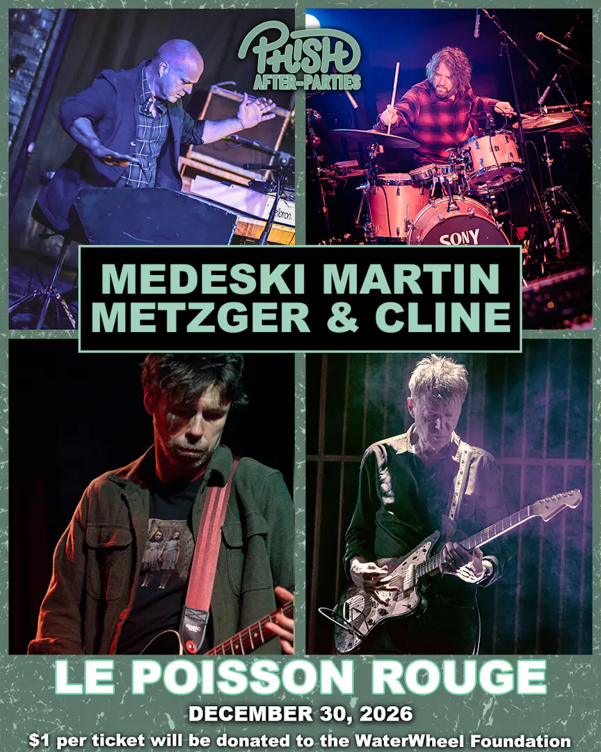A Phish After-Party featuring Medeski, Martin, Metzger & Cline poster image