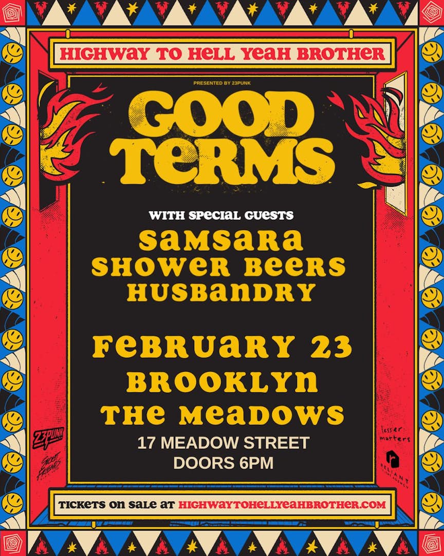 Good Terms, Samsara, Shower Beers, Husbandry poster image