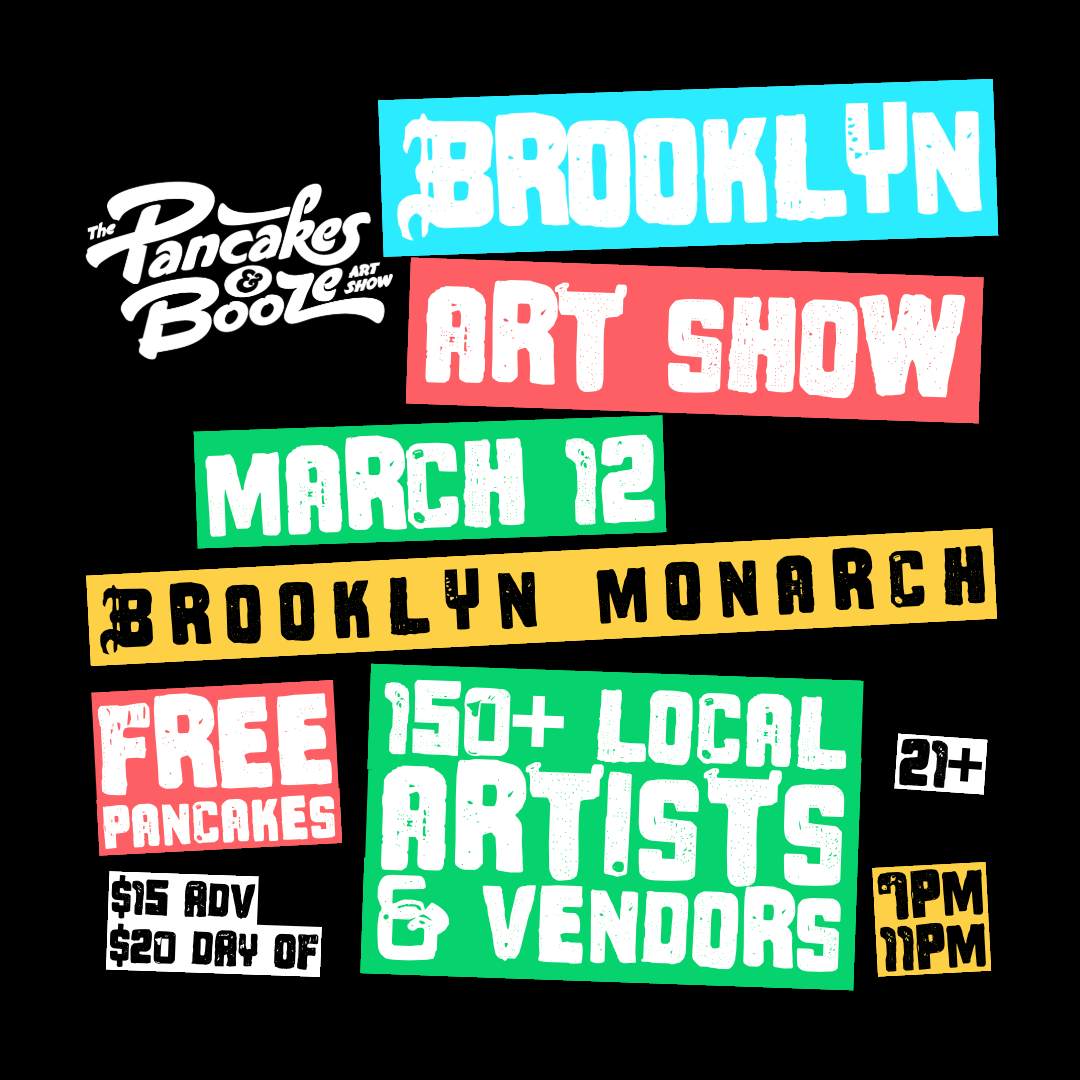 The Pancake & Booze Art Show  poster image