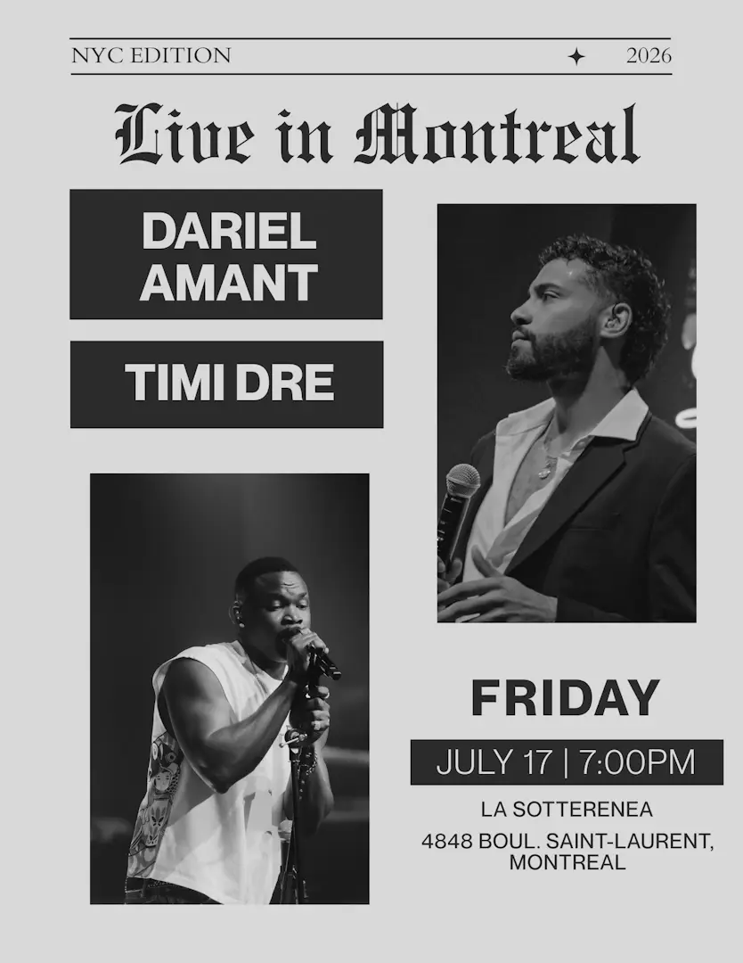 Dariel Amant & Timi Dre: Live in MONTREAL poster image
