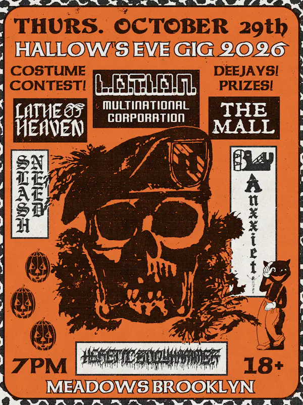 Hallow's Eve Gig 2026 with L.O.T.I.O.N, Lathe of Heaven, The Mall