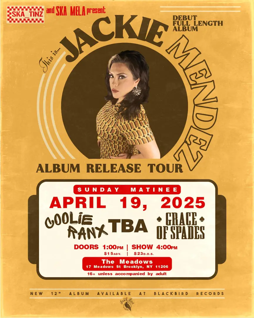 Jackie Mendez, Coolie Ranx, Grace of Spades