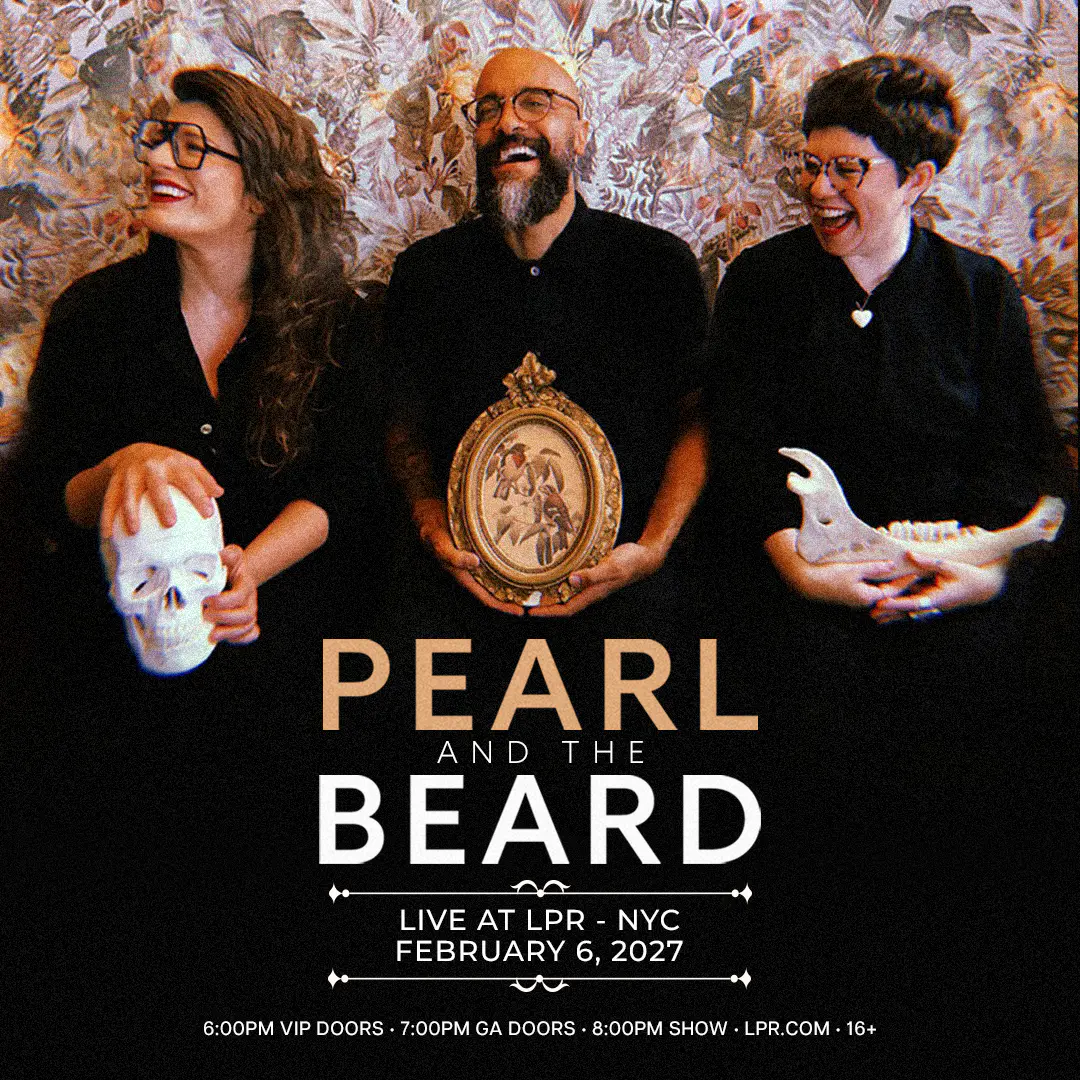 Pearl and the Beard (Low Tickets) poster image