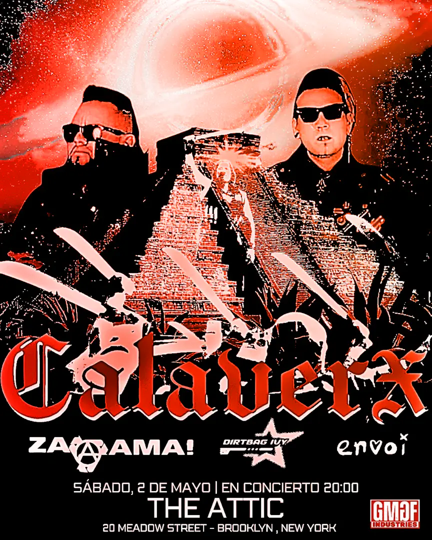 CALAVERX with ZAC-A-RAMA!, DIRTBAG IVY, & ENVOI poster image