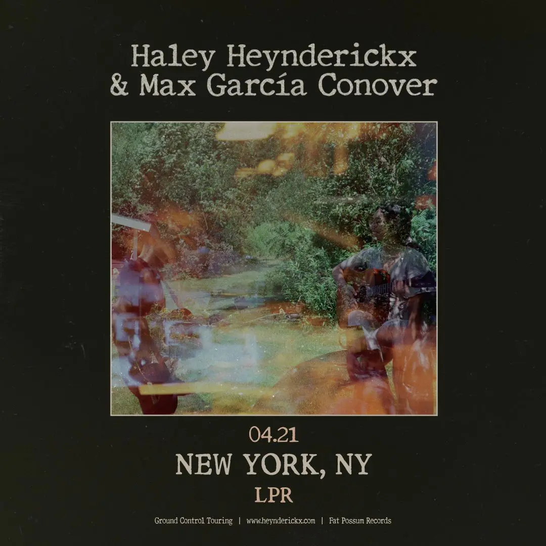 Haley Heynderickx and Max Garcìa Conover (Sold Out) event image