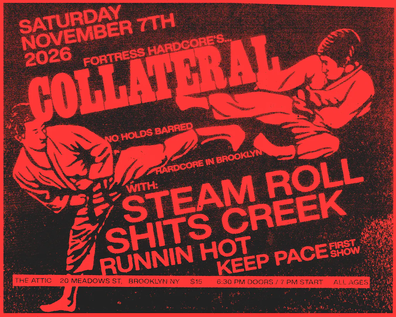 Collateral, Steamroll, Shits Creek, Runnin Hot, Keep Pace poster image