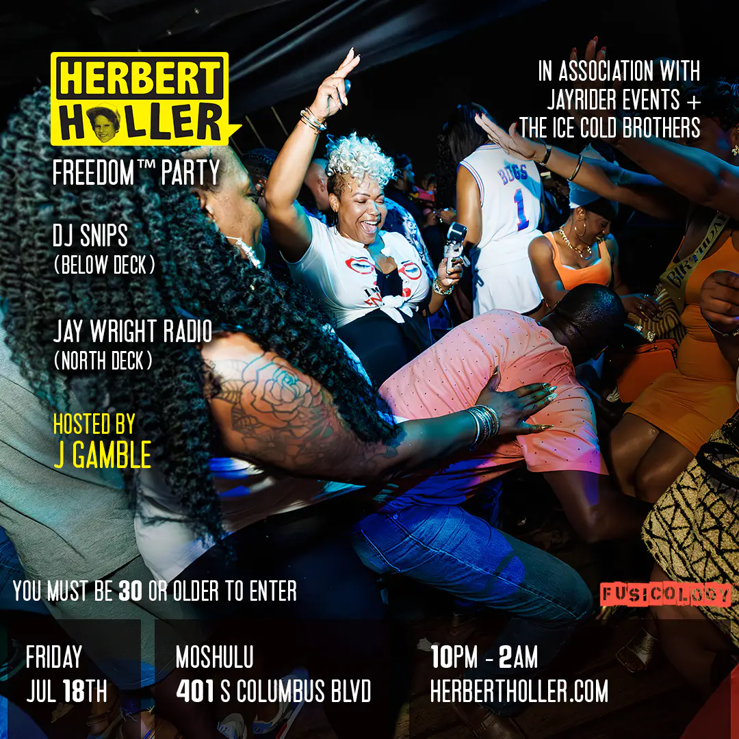 Herbert Holler's Freedom™ Party PHL! poster image