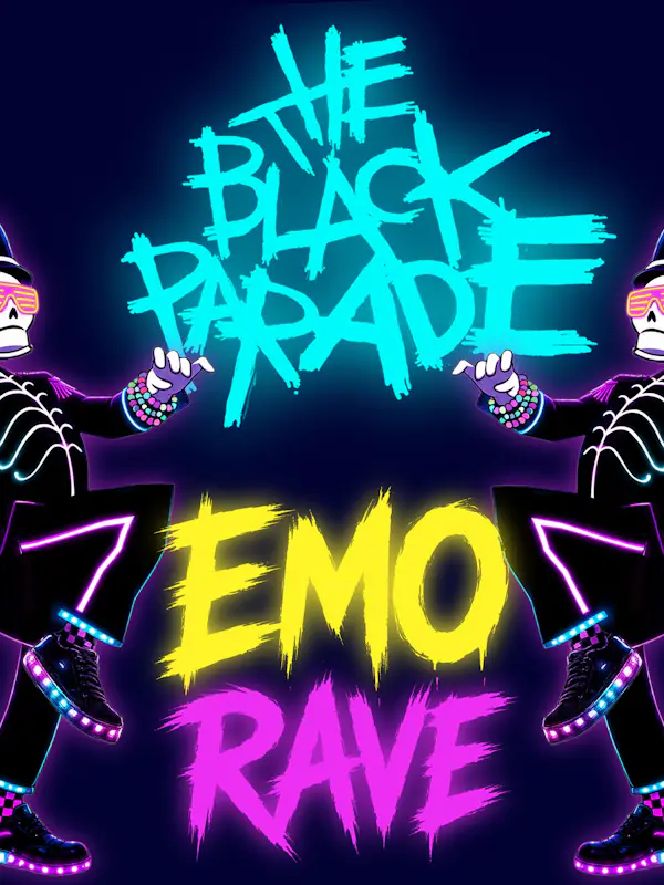 THE BLACK PARADE : EMO RAVE