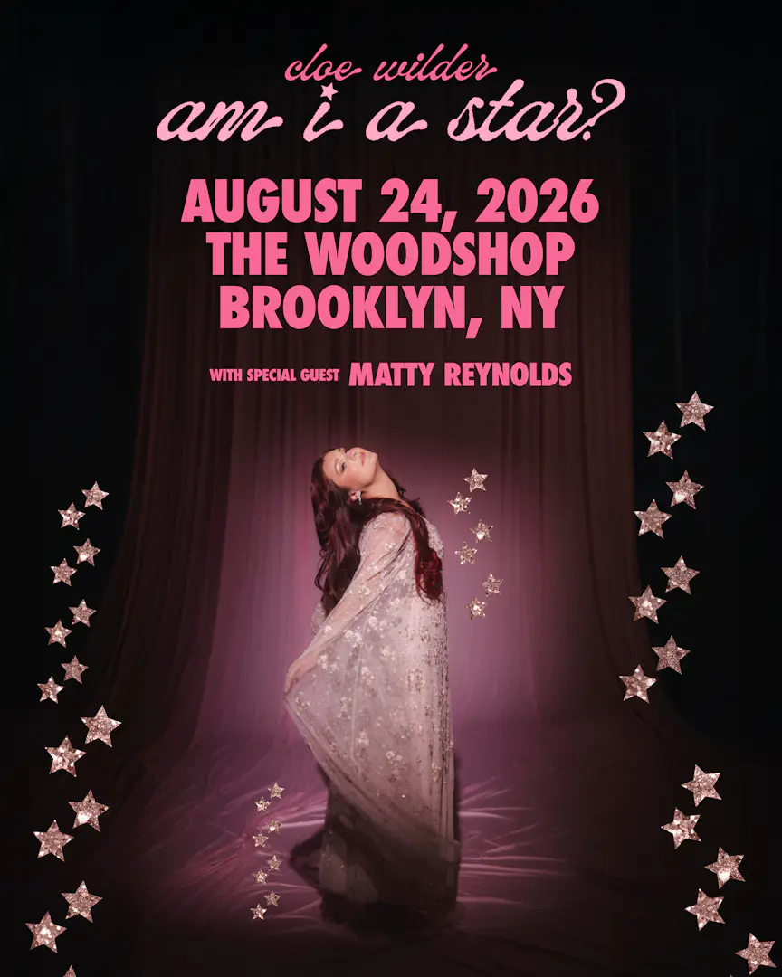 Cloe Wilder: The Am I A Star? Tour poster image