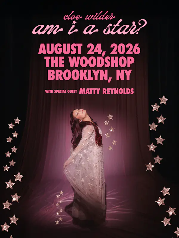 Cloe Wilder: The Am I A Star? Tour