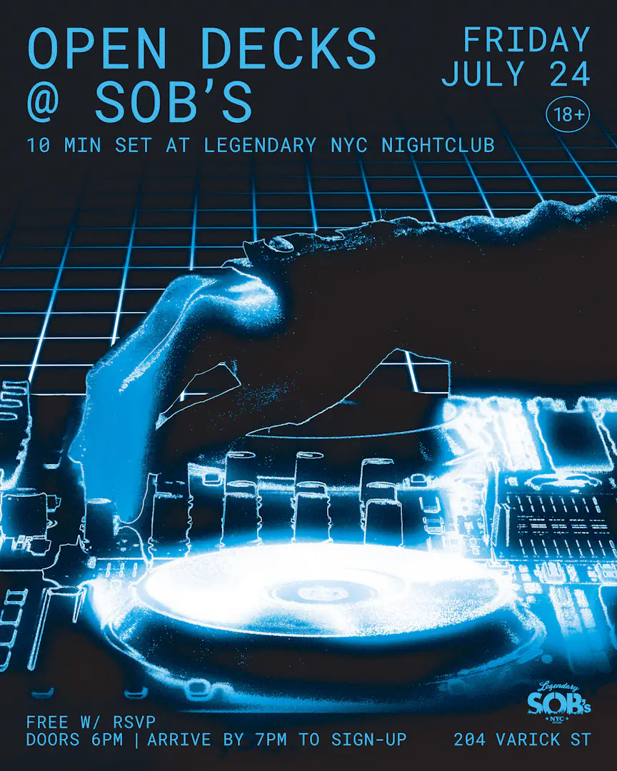 OPEN DECKS: DJ @ SOBs poster image