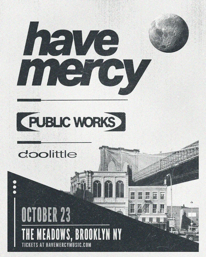 Have Mercy, Public Works, Doolittle - Live at The Meadows in support of Children of Promise NYC poster image