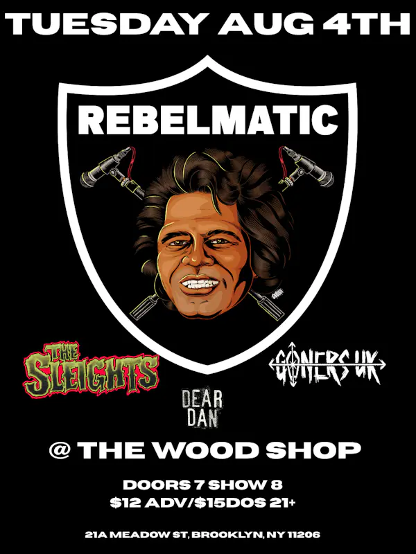 Rebelmatic, The Sleights, Goners UK, Dear Dan