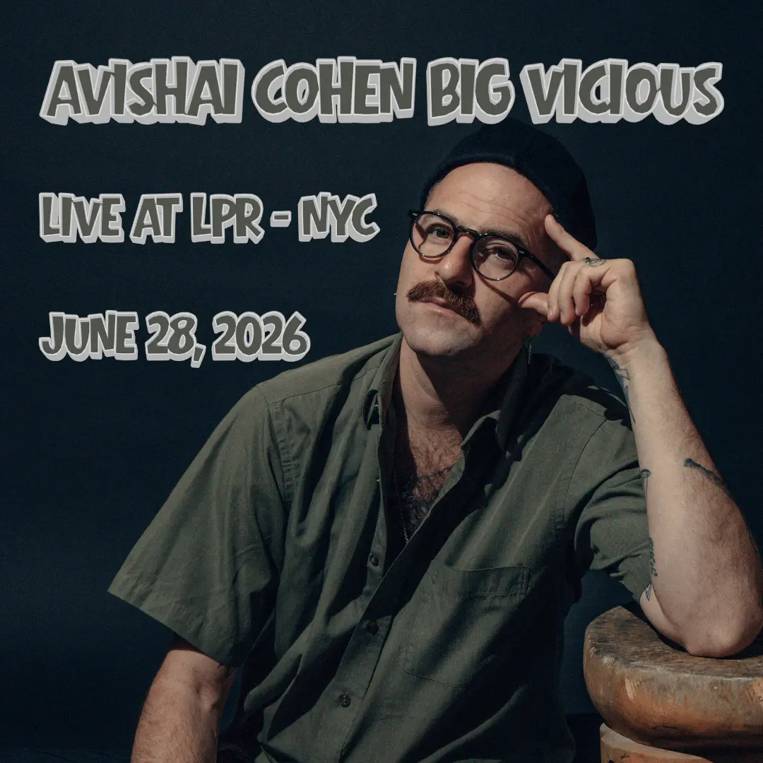 Avishai Cohen Big Vicious poster image