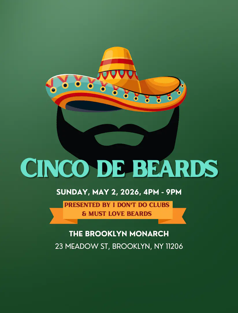 Cinco de Beards BK (MUST LOVE BEARDS' women's tickets) poster image