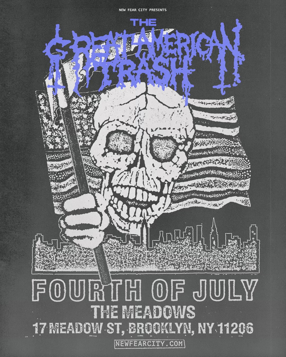 New Fear City Presents: The Great American Trash