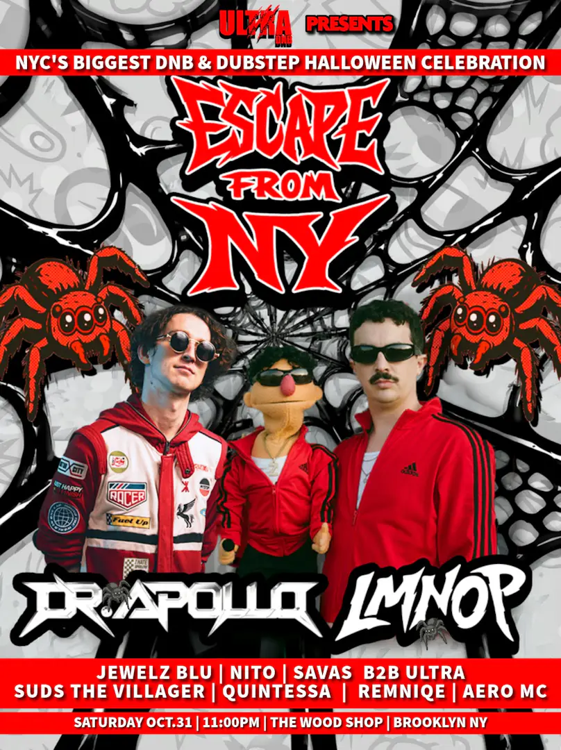 π·οΈ ESCAPE FROM NY! NYC'S BIGGEST DRUM AND BASS HALLOWEEN CELEBRATION! π»βΌοΈπ₯π§πΌπ§π½ππ·οΈβ οΈπ½βΌοΈπ» poster image