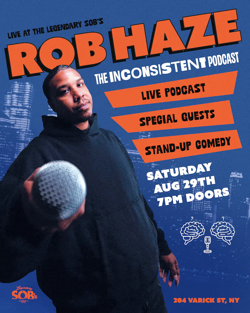 Rob Haze: The Inconsistent Podcast Live poster image
