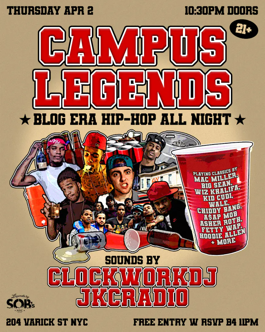 Campus Legends: Blog Era Hip Hop All Night poster image