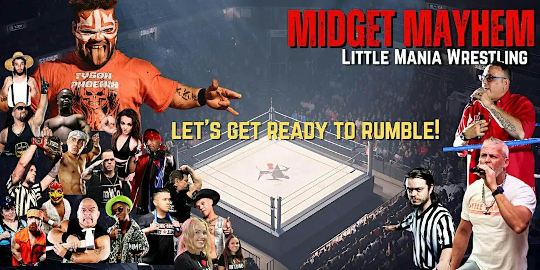 Midget Mayhem / Little Mania-Mini Wrestling LIVE! (21+) poster image
