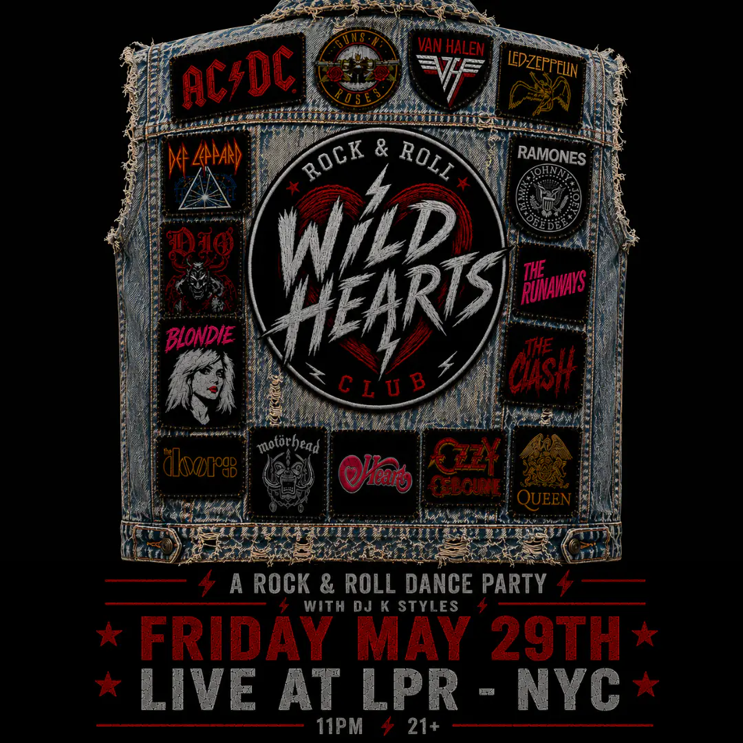 Wild Hearts: A Late Night Rock & Roll Party w/ DJ K Styles event image