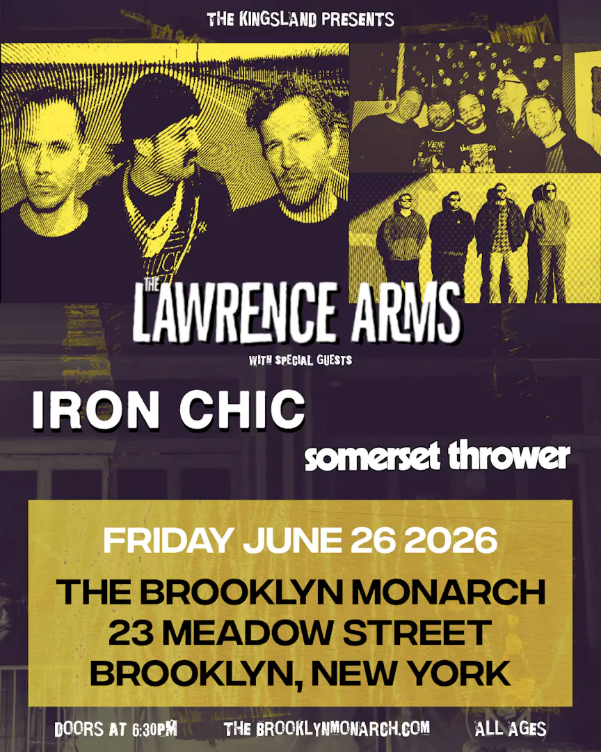 The Lawrence Arms, Iron Chic, Somerset Thrower poster image