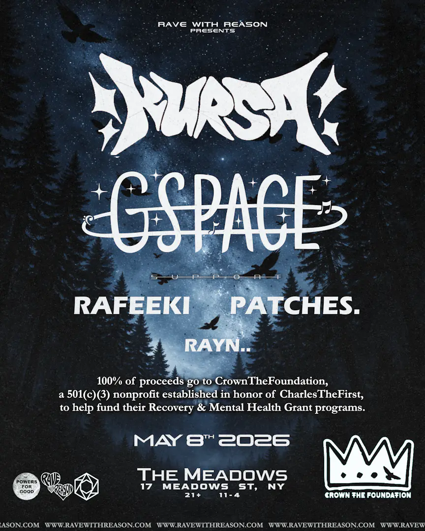 Kursa, G-Space - CrownTheFoundation Fundraiser, Presented by Rave With Reason poster image